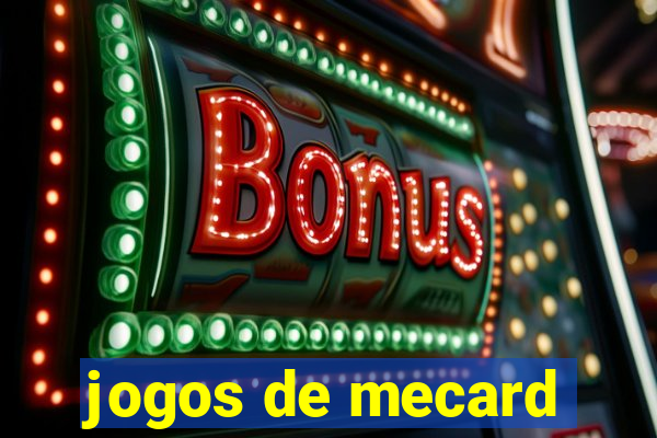 jogos de mecard